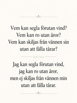 Vem kan segla förutan vind? – Svensk tekstplakat