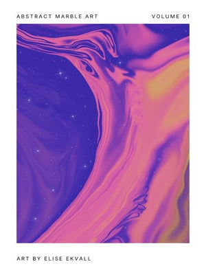 Abstract Marble Art - Vol 01 - By Elise Ekvall