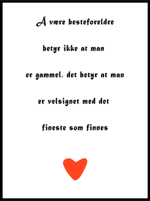 Å være besteforeldre plakat - Plakatbar.no