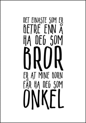 Bror og onkel - NYNORSK plakat - Plakatbar.no