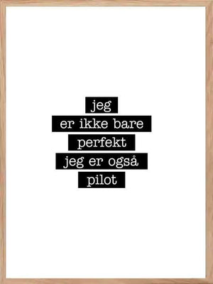 Pilot - Jeg er ikke bare perfekt Plakat - Plakatbar.no
