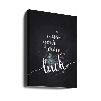 Text Art MAKE YOUR OWN LUCK