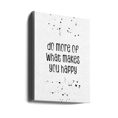 Do more of what makes you happy