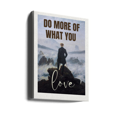 Do More Of What You Love