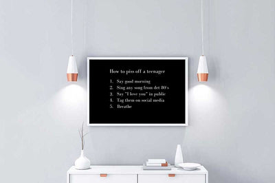 How to piss of a teenager