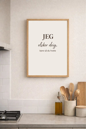I love dough, just so you knead – Kitchen poster