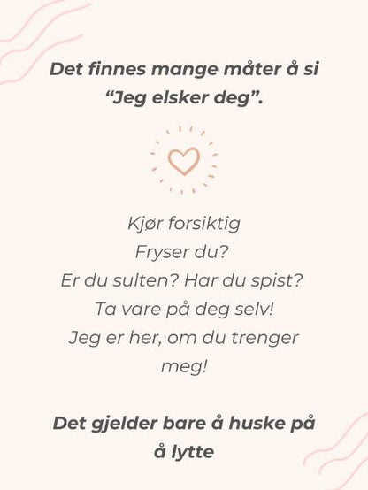 Det finnes mange måter å si “Jeg elsker deg”