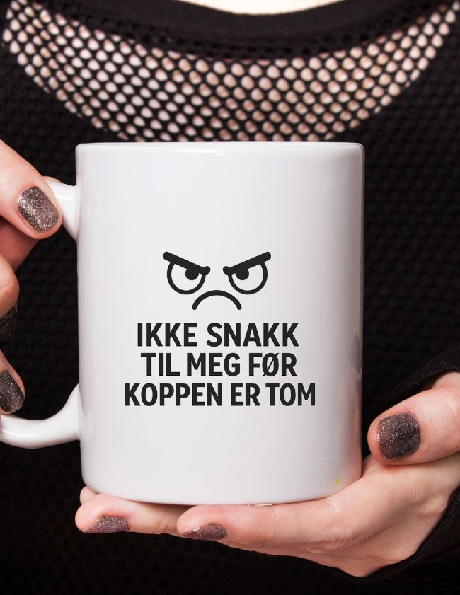 Ikke snakk til meg - Humoristisk krus