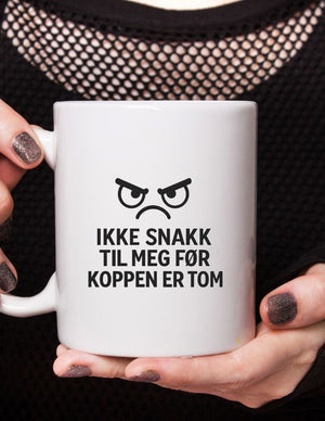 Ikke snakk til meg - Humoristisk krus