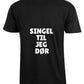Singel til jeg dør - Tskjorte