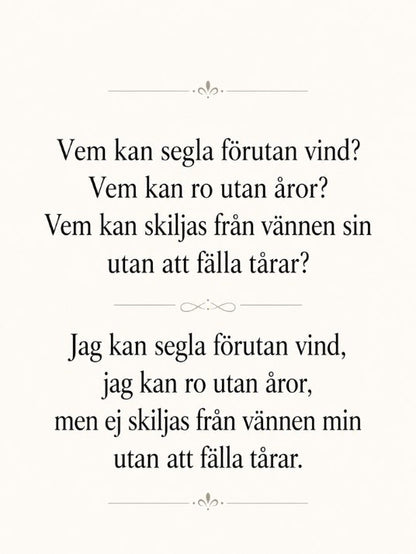 Vem kan segla förutan vind? – Svensk tekstplakat