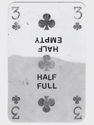 Half Full Half Empty Playing Card