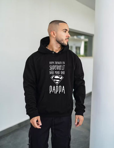 Hvem trenger en superhelt - Hettegenser til pappa