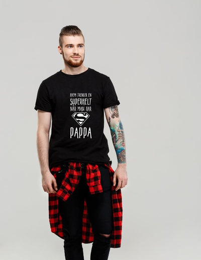 Hvem trenger en superhelt - Tskjorte til pappa