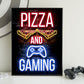 Neon Gaming poster - Pizza and gaming