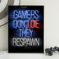 Neon Gamingplakat - Gamers dont die