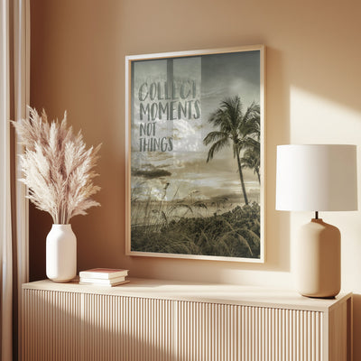 Collect moments not things | Sunset