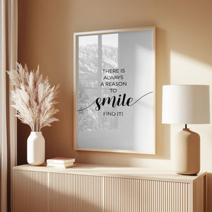 DER ER ALTID EN GRUND TIL AT SMILE