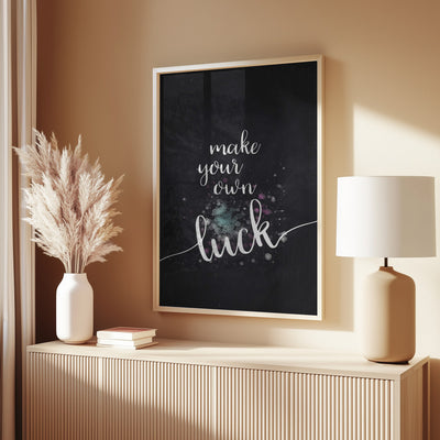 Text Art MAKE YOUR OWN LUCK