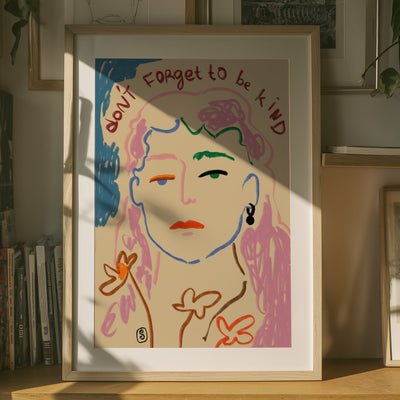 Don’t forget to be kind