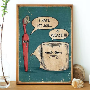 I Hate My Job – Morsom retroplakat til badet