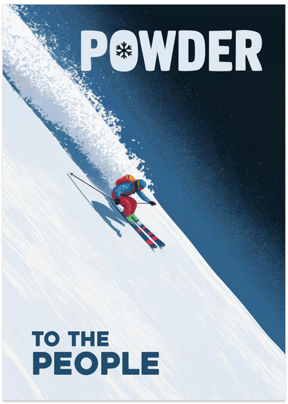 Powder To the People