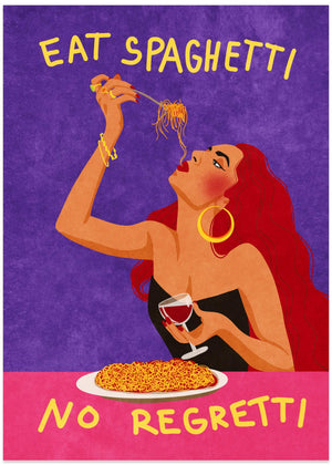 Eat spaghetti no regrets