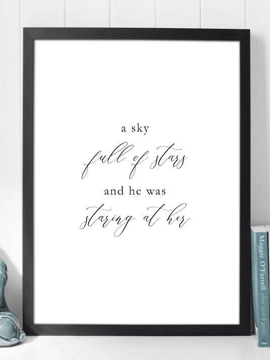 A Sky Full of Stars and He Was Staring at Her - Poster - Plakatbar.no