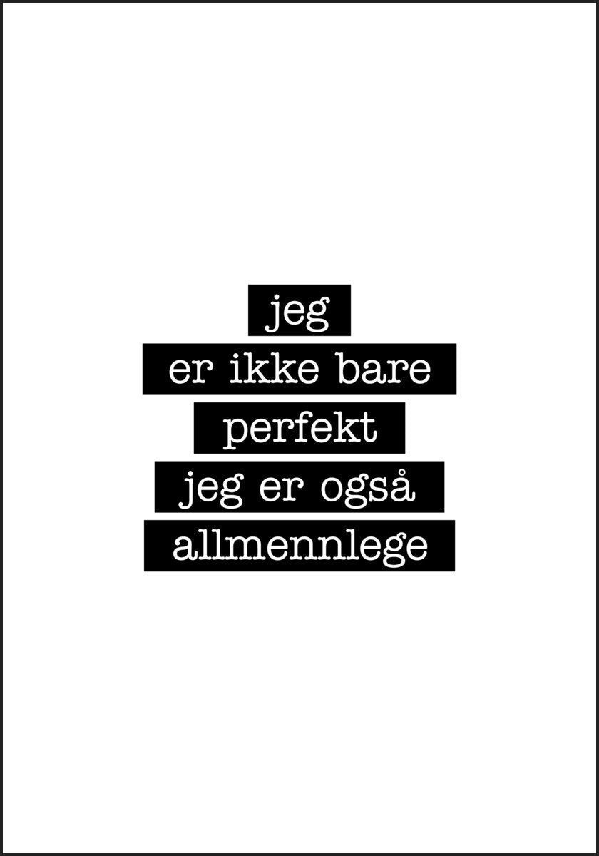 Allmennlege - Jeg er ikke bare perfekt Plakat - Plakatbar.no