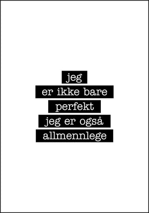 Allmennlege - Jeg er ikke bare perfekt Plakat - Plakatbar.no
