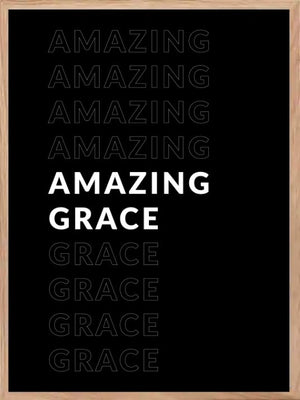 Amazing Grace - Plakat med sort bakgrunn - Plakatbar.no