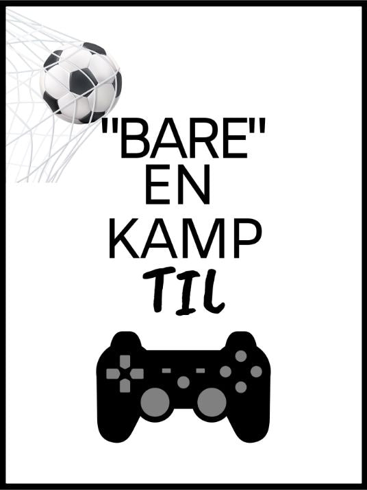 Bare en kamp til - Fifaplakat - Plakatbar.no