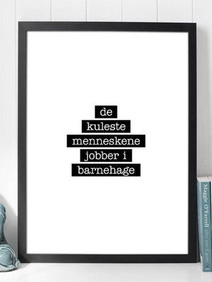 Barnehage - De kuleste menneskene plakat