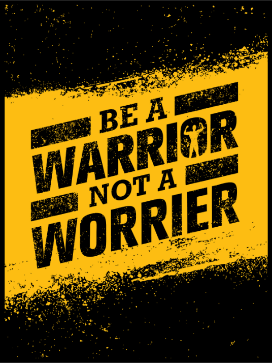 Be A Warrior - Gymplakat - Plakatbar.no