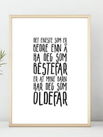 Bestefar - Oldefar. En flott plakat å gi som gave - Plakatbar.no