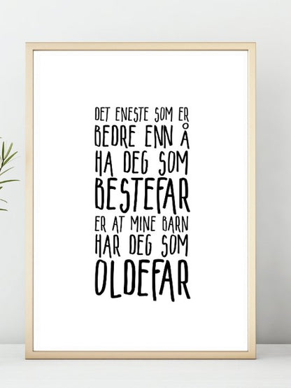 Bestefar - Oldefar. En flott plakat å gi som gave - Plakatbar.no
