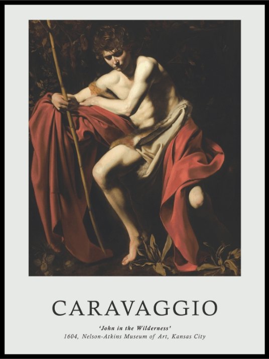 Caravaggio Poster - John in the Wilderness - Plakatbar.no