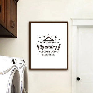 Dont Worry - Morsom plakat til vaskerommet - Plakatbar.no