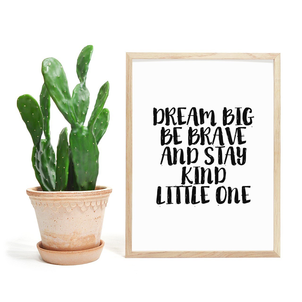 Dream Big Be Brave an Stay Kind Little One - Plakat - Plakatbar.no