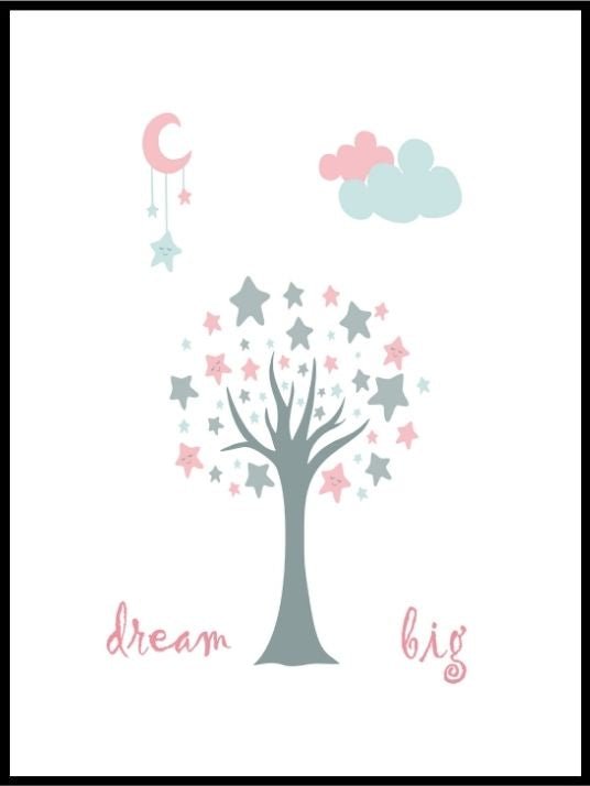 Dream big - søt plakat til de aller minste