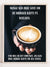 Drikke kaffe om kvelden - Humorplakat - Plakatbar.no