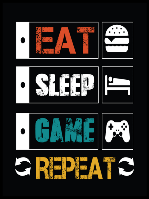 Eat Sleep Game Repeat Black poster - Plakatbar.no