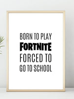 Gamerplakat - Born to play Fortnite - Plakatbar.no