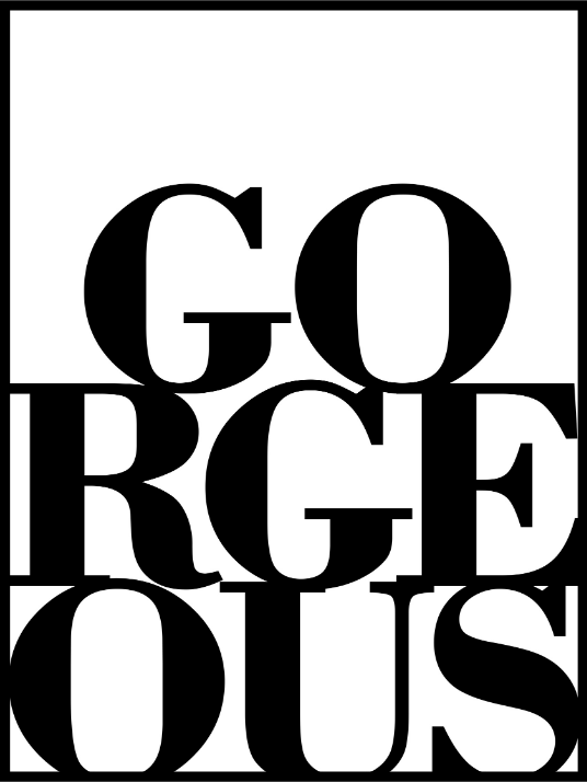 Gorgeous - nydelig - stilfull og positiv plakat - Plakatbar.no