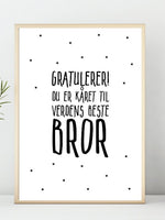 Gratulerer! du er kåret til verdens beste BROR - Plakat - Plakatbar.no