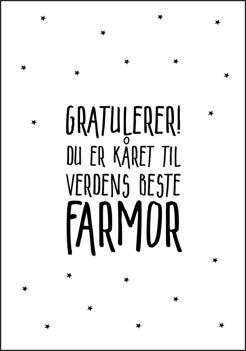 Gratulerer! du er kåret til verdens beste FARMOR - Plakat - Plakatbar.no