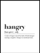 Hangry - Typografisk plakat til kjøkken - Plakatbar.no