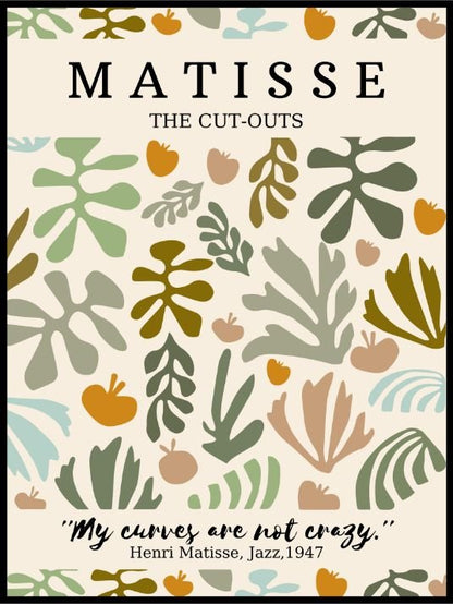 Henri Matisse - My Curves Are Not Crazy 02 - Plakatbar.no