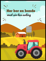 Her bor en bonde plakat - Plakatbar.no