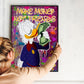 Make Money Not Friends - Scrooge McDuck Pop Art